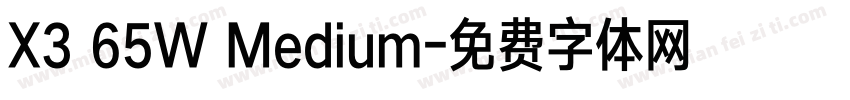 X3 65W Medium字体转换